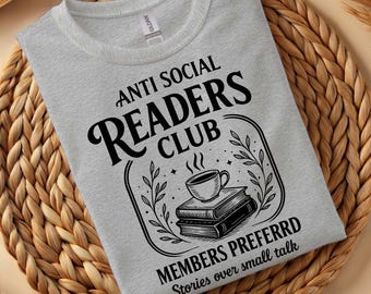 Anti Social Readers Club Shirt, Book Lover Shirt, Bookish T-Shirt, Reader Shirt, Introvert Book Shirt, Librarian Gift