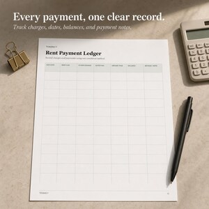 May include: A white Rent Payment Ledger sheet with columns for due date, rent due, other charge, date paid, amount paid, balance, and method/note. Includes a gold binder clip, a black pen, and a calculator. Text reads: Every payment, one clear record.