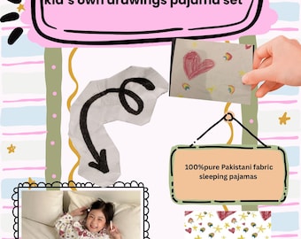 Custom Kids sleepwear pajama Set | Child's own Drawing Print on fabric , Pakistani fabric Sleepwear