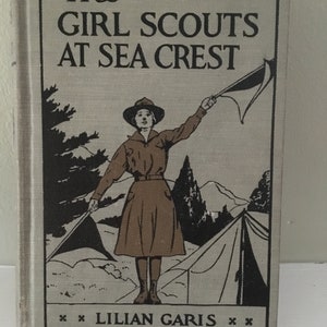 The Girl Scouts at Sea Crest by Lilian Garis