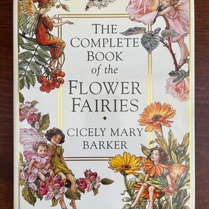 The Complete Book of the Flower Fairies