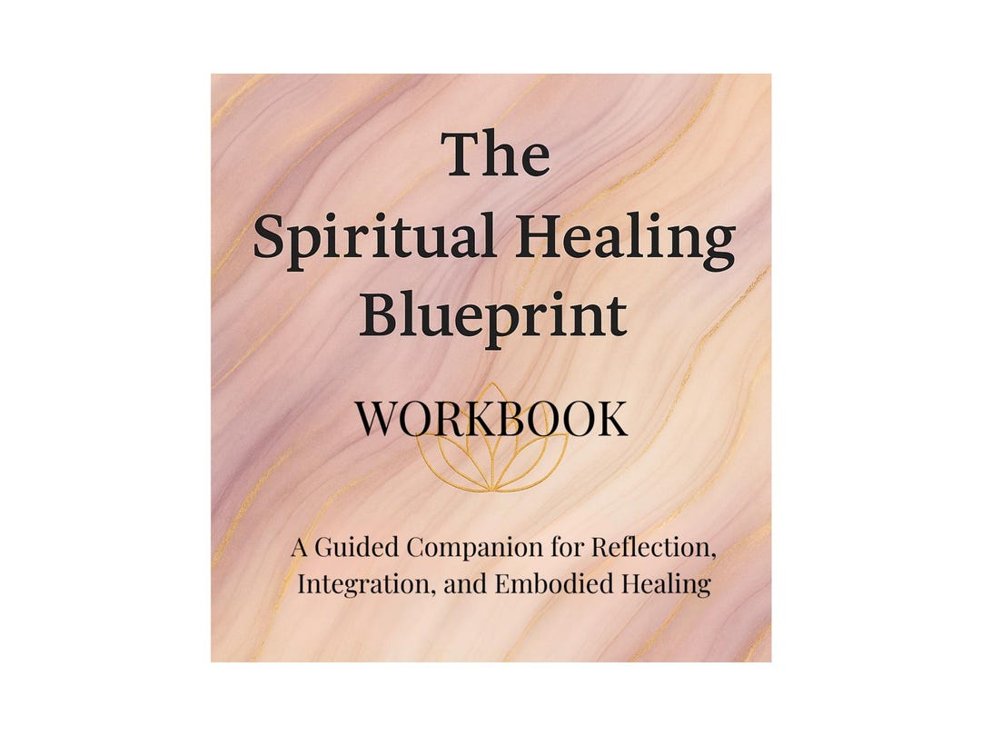 Spiritual Healing Blueprint Workbook – Trauma Informed Healing ...