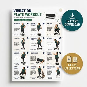 May include: A white informational poster titled VIBRATION PLATE WORKOUT featuring twelve numbered exercise illustrations with instructions. The layout includes a dark teal instant download circle and a gold circle indicating A4 and US letter sizes.