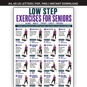 May include: A digital poster titled Low Step Exercises for Seniors featuring 16 illustrated exercise routines with instructions, icons, and time durations. The layout includes text for balance, mobility, strength, stability, and confidence.