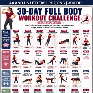 May include: A 30-day full body workout challenge chart featuring daily exercise illustrations, text instructions, and checkboxes. The document includes a weekly breakdown for building strength, endurance, and metabolism, formatted for A4 and US Letter sizes.