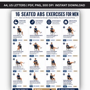 May include: A digital fitness chart titled 16 SEATED ABS EXERCISES FOR MEN, featuring sixteen numbered illustrations of a person performing core exercises on a chair. The document includes text descriptions, repetition counts, and difficulty levels.