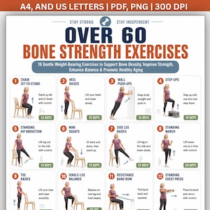 May include: A digital exercise chart titled Over 60 Bone Strength Exercises featuring 12 illustrated movements with instructions. The poster includes text for A4 and US Letter sizes, PDF and PNG formats, and 300 DPI resolution for print.