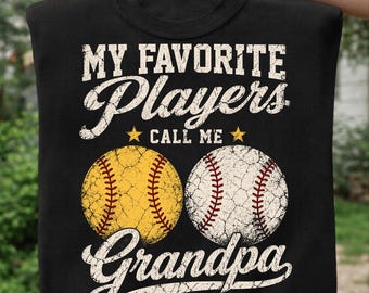 My Favorite Players Calls Me Grandpa Png, Softball Baseball Grandpa Gift, Father's Day, Grandfather Favorite Player Png. (Digital Download)