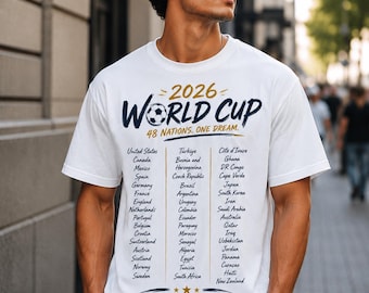 World Cup 2026 Shirt, 48 Nations One Dream Tee, Soccer Fan T Shirt, Football Nations Graphic Tee, International Soccer Shirt, Sports Fan Gif