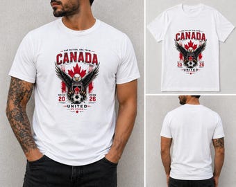 Canada Soccer T-Shirt 2026, Canada Football Fan Shirt, World Cup Canada Tee, Maple Leaf Shirt, Canada National Team Shirt, Soccer Gift
