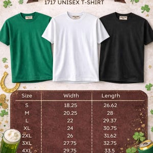 May include: Three unisex t-shirts in green, white, and black. The image includes a size chart with measurements in inches for width and length. The shirts have the text "1717 UNISEX T-SHIRT" printed at the top.