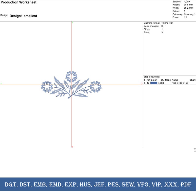 May include: A production worksheet for an embroidery design, featuring a floral motif with three stylized flowers and leaves. The design is in blue and includes technical details like stitch count (4,009), height (38.8 mm), and width (85.2 mm).