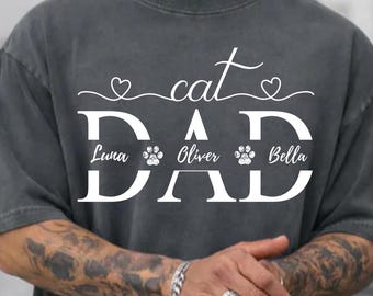 Custom Cat Dad Shirt with Cat Names, Funny Cat Dad Gift, Minimalist Cat Lover Tee for Men, Personalized Pet Name Shirt