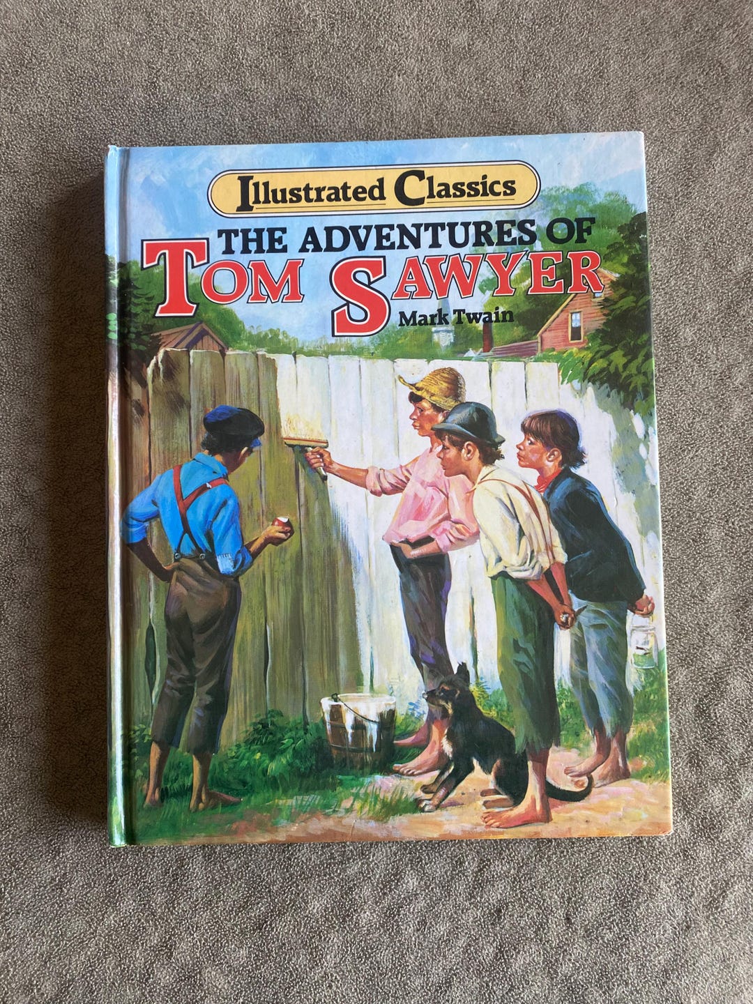 The Adventures of Tom Sawyer Illustrated Classics 1983 Hardback ...