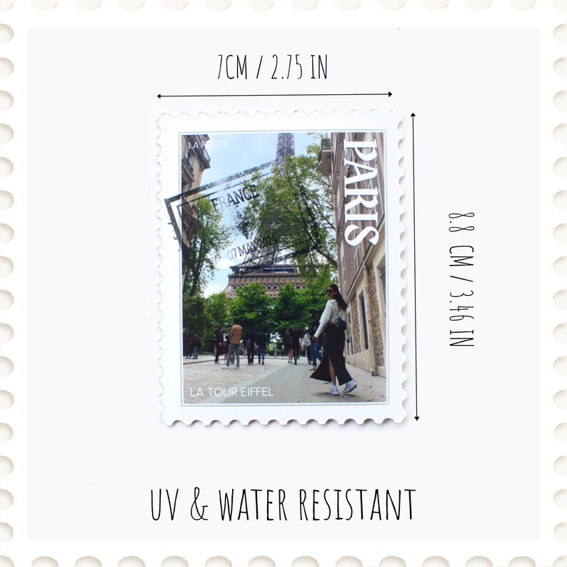 May include: A rectangular stamp featuring a photograph of the Eiffel Tower in Paris, France. The stamp is 2.75 inches by 3.46 inches and has the text "PARIS", "FRANCE", and "LA TOUR EIFFEL". The stamp is UV and water resistant.