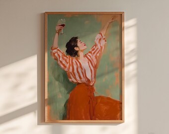 May include: A framed artwork shows a woman in a red and white striped blouse and a red skirt, holding a glass of red wine. The background is a blend of green and orange hues, with the woman's arms raised in a celebratory gesture.