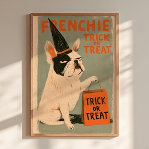 Peut inclure: Une affiche encadrée représentant un bouledogue français blanc et noir portant un chapeau pointu noir. Le chien tient un sac en papier orange avec le texte TRICK OR TREAT. Le fond est bleu clair avec le texte orange FRENCHIE TRICK OR TREAT.