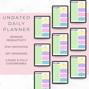 May include: Multiple tablets displaying an undated daily planner with a colourful layout. The planner includes sections in green, yellow, pink, and blue. Text on the left promotes increased productivity, motivation, and organization. The planner is described as 2 pages and fully customizable.