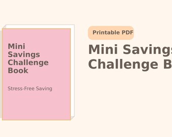 Mini Savings Challenge Book | Printable Budget Tracker | Stress-Free Money Saving