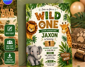 May include: A safari-themed birthday invitation card featuring a lion, a giraffe, and an elephant surrounded by jungle leaves. The text reads: Join us for a WILD ONE, JAXON is turning 1, Saturday, 24th August, 2:00 PM, The Jungle Park, 123 Safari Road.