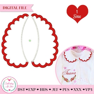May include: Digital file of a red scalloped collar design. The design is for embroidery, with a white interior and a scalloped red border. A heart shape with the number 1 and the word "Size" is in the upper right corner. The text "DIGITAL FILE" is in the upper left.