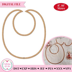 Può includere: File di ricamo digitale con un design di bavaglino per bambini in due misure. Il contorno del bavaglino è marrone chiaro. Il testo "DIGITAL FILE" è in rosa. Misure: 20,3 cm e 25,4 cm.