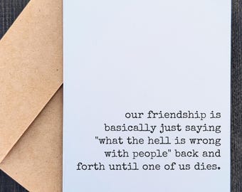 What the Hell Is Wrong with People Back and Forth | Funny Friendship Card | Sarcastic Card