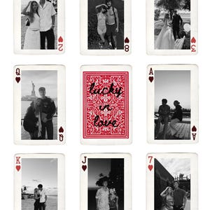 May include: A collection of playing cards featuring black and white photographs of couples. The cards include various suits and numbers, with one card displaying the text "lucky in love" in red.