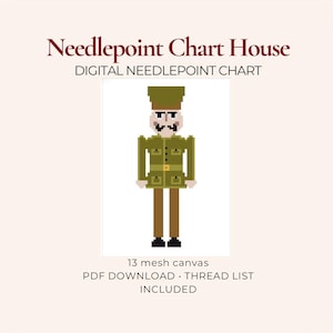 May include: A digital needlepoint chart titled Needlepoint Chart House featuring a pixelated soldier in a green uniform with a mustache and hat. The text includes Digital Needlepoint Chart, 13 mesh canvas, PDF Download, and Thread List Included.