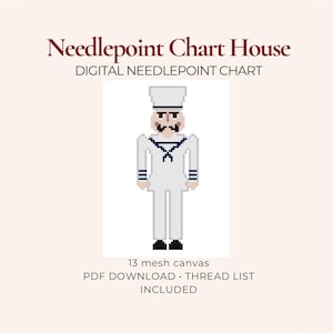 May include: A digital needlepoint chart titled Needlepoint Chart House featuring a pixelated illustration of a sailor in a white uniform with a navy blue collar and hat. The text includes DIGITAL NEEDLEPOINT CHART, 13 mesh canvas, and PDF DOWNLOAD THREAD LIST INCLUDED.