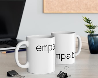 EMPATH Mug  Minimalist Word Mindful Mug  ceramic coffee tea cup