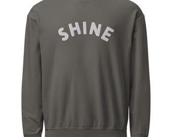SHINE Pullover EMBROIDERED Mindful Mantra Mental Health Sweatshirt