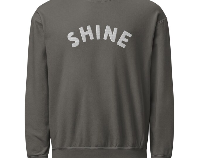 SHINE Pullover EMBROIDERED Mindful Mantra Mental Health Sweatshirt