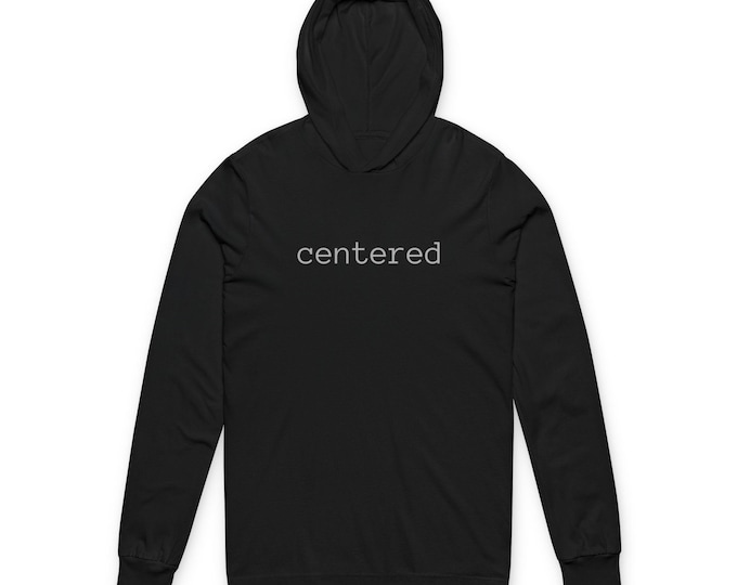 CENTERED mantra minimal text hoodie with word