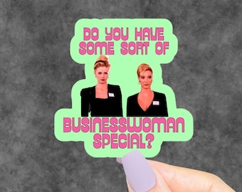 Business Woman’s Special Sticker, Funny Stickers, 90s Stickers, 90s Movie Quote, 90s Nostalgia, Romy And Michelles, Funny Decal, Funny Gifts