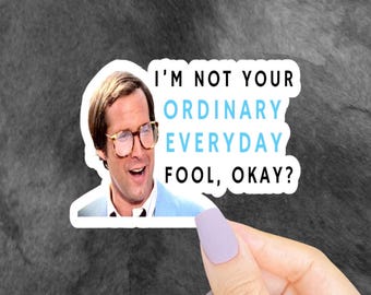 Ordinary Everyday Fool Sticker, Funny Stickers, 90s Stickers, 90s Movie Quote, 90s Nostalgia, Christmas Vacation, 80s, Funny Gifts