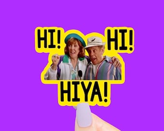 Hi Hi Hiya Sticker, Funny Stickers, 90s Stickers, 90s Movie Quote, 90s Nostalgia, Heavyweights, Funny Decals, Funny Gifts