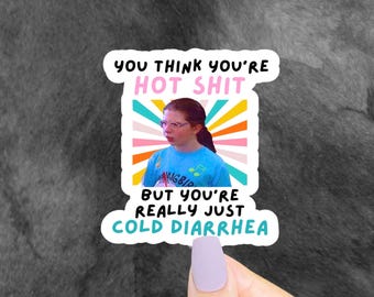 Cold Diarrhea Sticker, Funny Stickers, 90s Stickers, 90s Movie Quote, 90s Nostalgia, 80s Stickers, Funny Decals, Funny Gifts