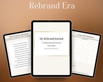 以下が含まれることがあります： ジャーナルページを表示する3台のデジタルタブレット。中央のタブレットには「My Rebrand Journal」と「A Guided Journal for Personal Reinvention」と「BY SOFT HOUSE DIGITAL」が表示されています。他のタブレットには「Power Posture and Words」と「30 Days of Consistency」が表示されています。