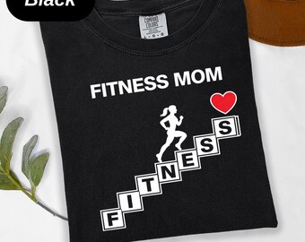 Workout Fitness Mom Gift , Active Strong Mom Shirt , Athletic Sporty Mama Tee