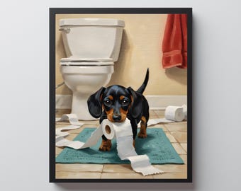 May include: A framed print showing a black and tan dachshund puppy in a bathroom. The puppy holds a roll of toilet paper, with some paper unrolled on a blue mat. A white toilet and a red towel are visible in the background.