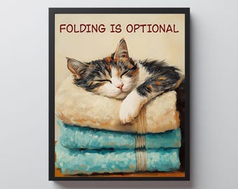 Calico Cat Laundry Print, Folding Is Optional, Funny Feline Decor, Printable Wall Art