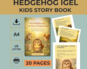 Children’s Book Ages 3–8 Little Hedgehog Igel The Power of Friendship 20 Pages PDF