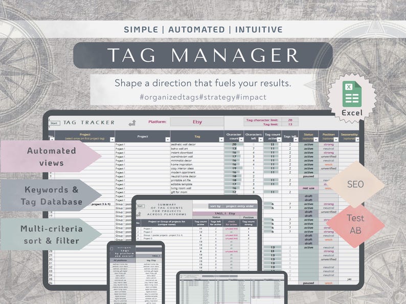 May include: A digital marketing tool, "Tag Manager," is displayed on multiple devices, including a laptop, tablet, and phone. The interface shows data analysis with features like automated views, keyword databases, and multi-criteria sorting. The image includes the text "Shape a direction that fuels your results."