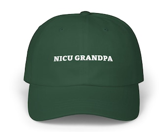 NICU Grandpa Hat, Embroidered Low Profile Cap in Black or Spruce Green with White Thread, Gift for a New Grandpa