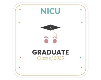 NICU Graduate Sticker | Preemie Milestone Vinyl Decal | Coming Home Day Keepsake 3-4 inch