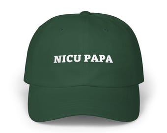 NICU Papa Hat in 6 Colors incl. Black and Spruce Green, Low Profile Embroidered Cap, Gift for a New Papa