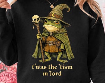 Es war der 'Tism M'Lord PNG, lustiger Frosch-Zauberer Meme Design Neurovielfalt Clipart Autismus Krieger PNG, digitaler Download