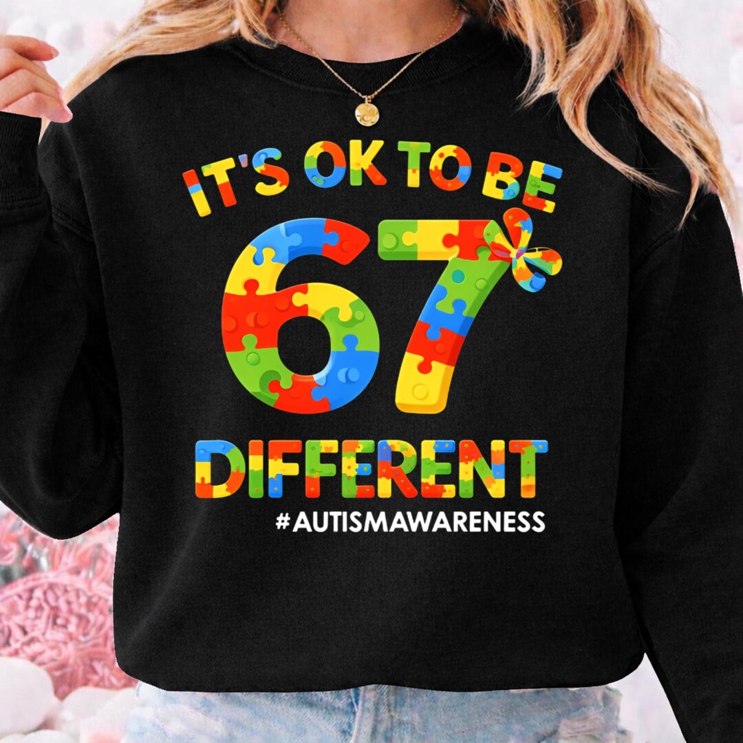 It's Ok to Be Different 67 Six Seven Kids PNG, Autism Awareness ...
