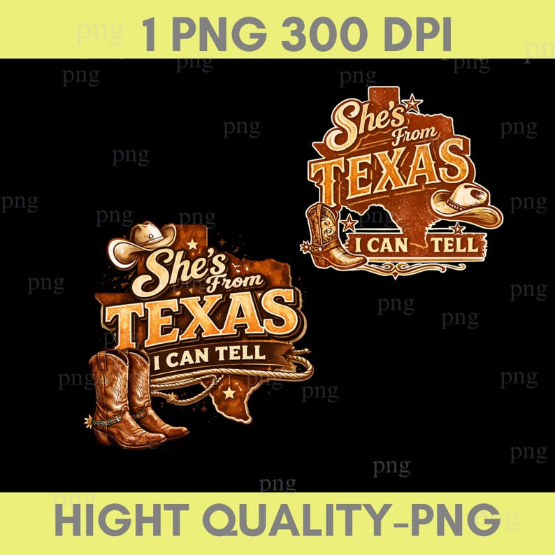 K&ouml;nnte beinhalten: Zwei braune und orangefarbene Grafikdesigns mit dem Text "She's From Texas I Can Tell". Ein Design zeigt einen Texas-Umriss, Cowboystiefel und einen Hut. Das andere Design hat einen Hut und einen Stiefel.